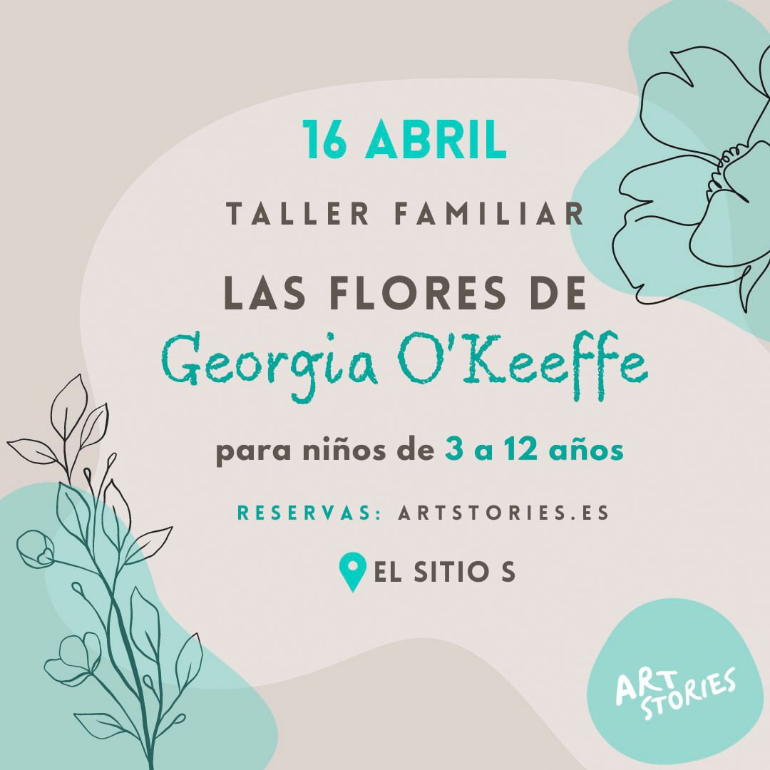 Nuevo Taller Familiar: "Las flores de Georgia" · Domingo 16 de Abril